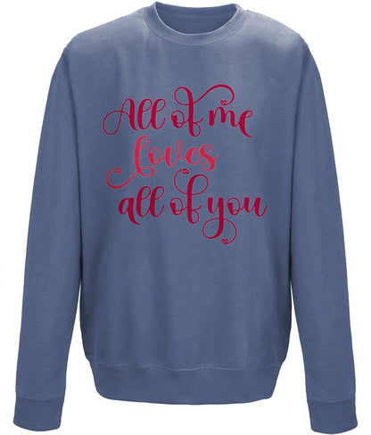 All of me loves all of you crew neck sweatshirt - BoundlessLoveStore - Clothing - Airforce Blue X-Small - couple sweatshirt