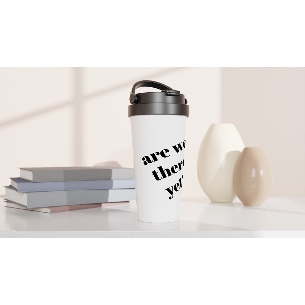 Are We There yet Travel Mug - BoundlessLoveStore - - Coffee cup - Coffee mug