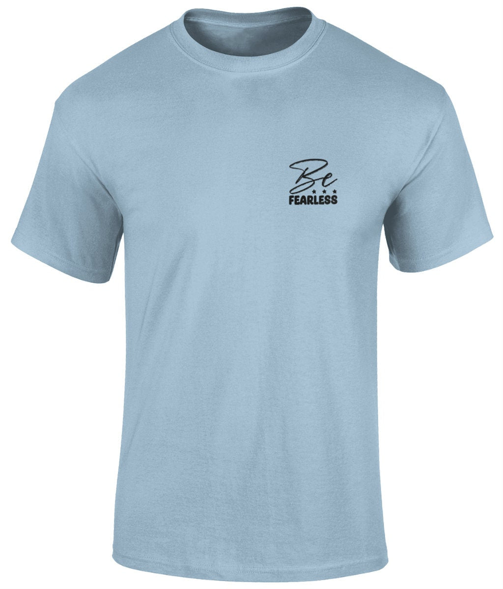 Be Fearless Unisex T- Shirt, Faith T-Shirts - BoundlessLoveStore - Light Blue - Small - christian t shirts - christian tee