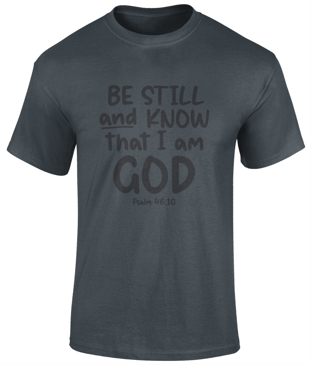 Be Still And Know That I Am God Unisex T-Shirt, Faith T-Shirts - BoundlessLoveStore - Charcoal - Christian t shirts tee