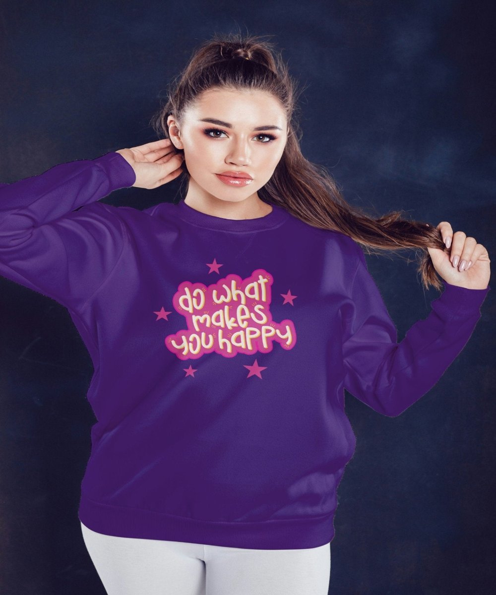 Do what makes you happy Crew Neck Unisex Sweatshirt - BoundlessLoveStore - X-Small - Purple - Clothing - College Sweatshirt