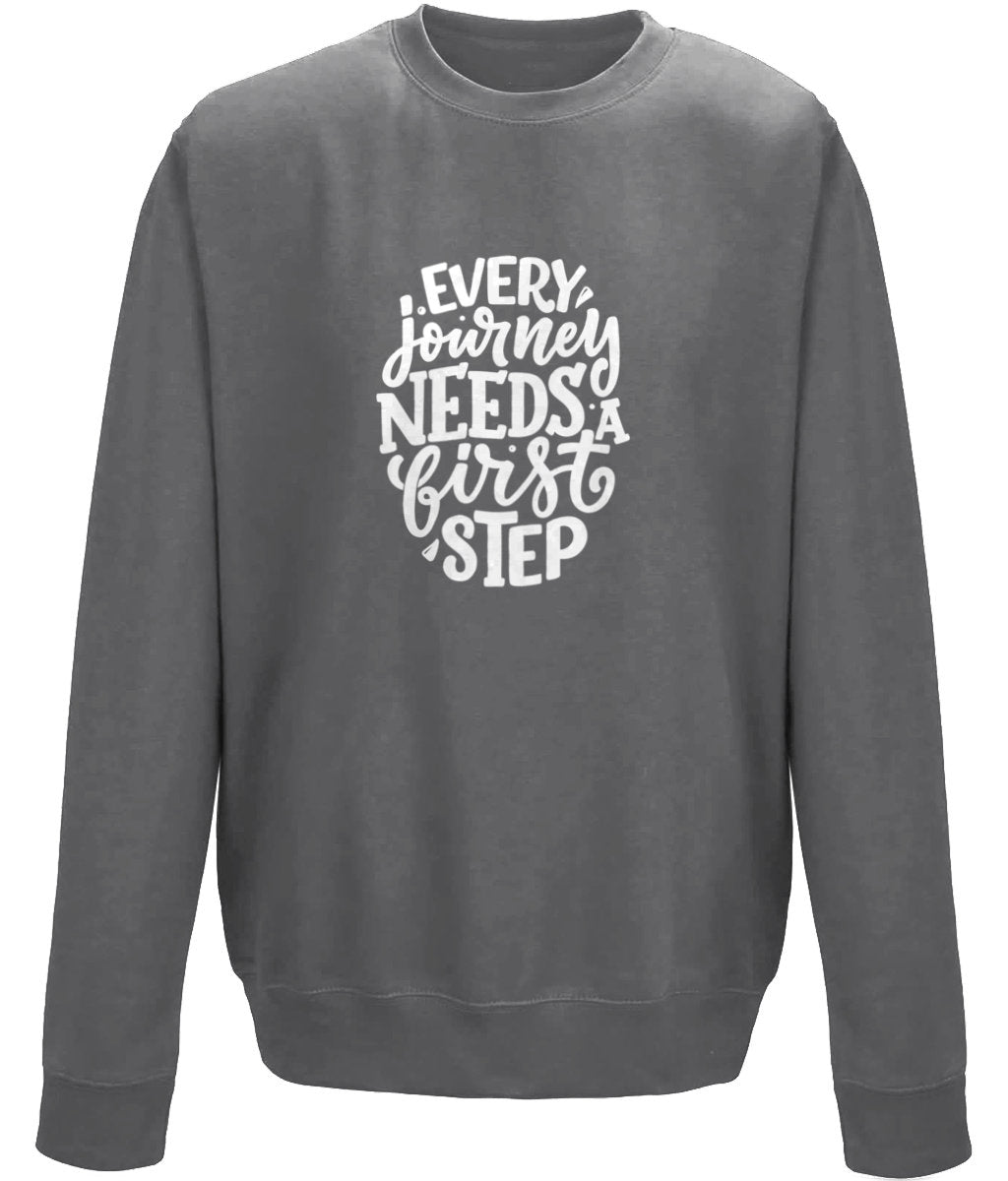 Every journey needs a first step Unisex Sweatshirt - BoundlessLoveStore - X-Small - Storm Grey - College Sweatshirt