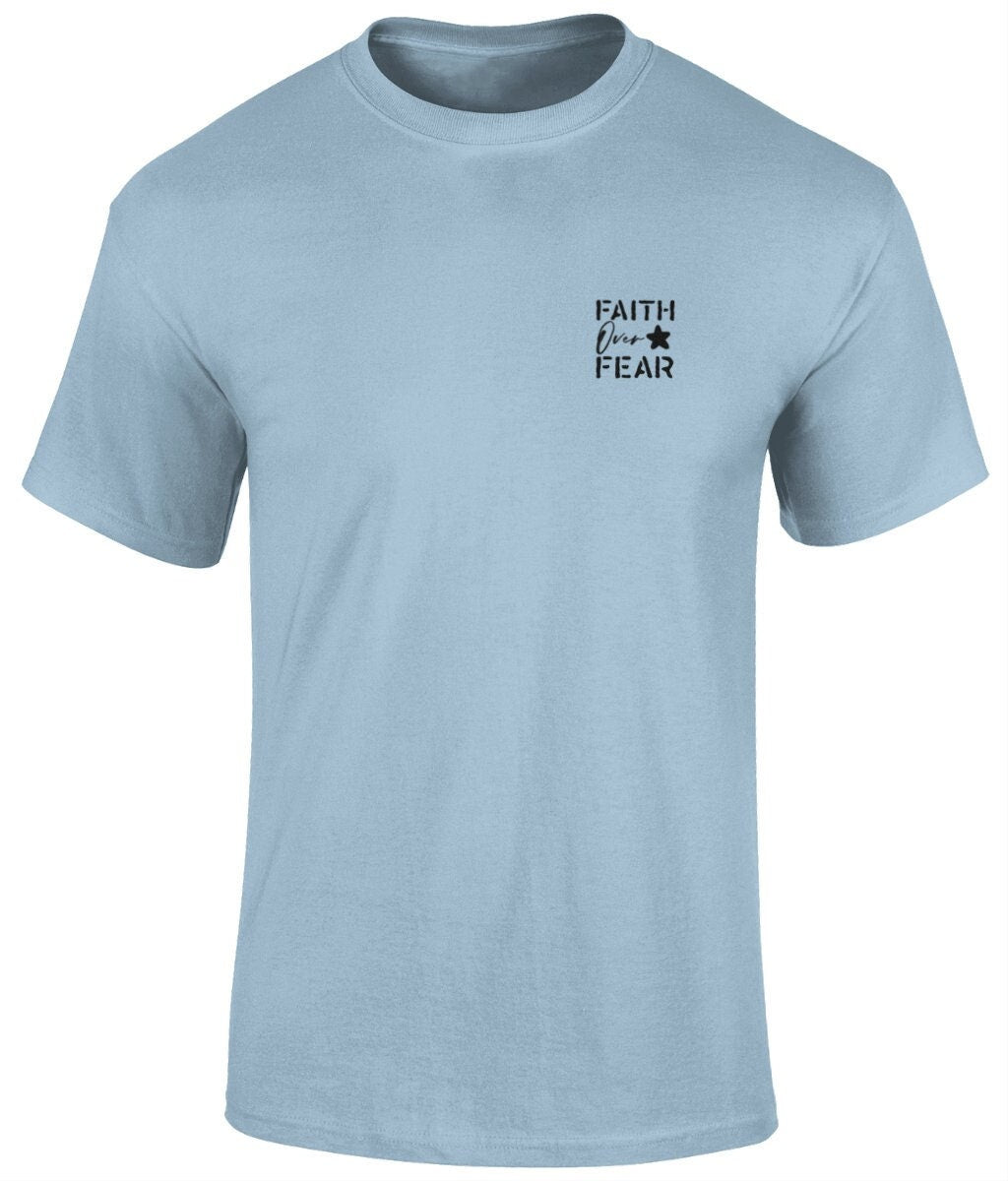 Faith Over Fear Unisex T- Shirt, Faith T-Shirts - BoundlessLoveStore - Light Blue - Small - christian t shirts -