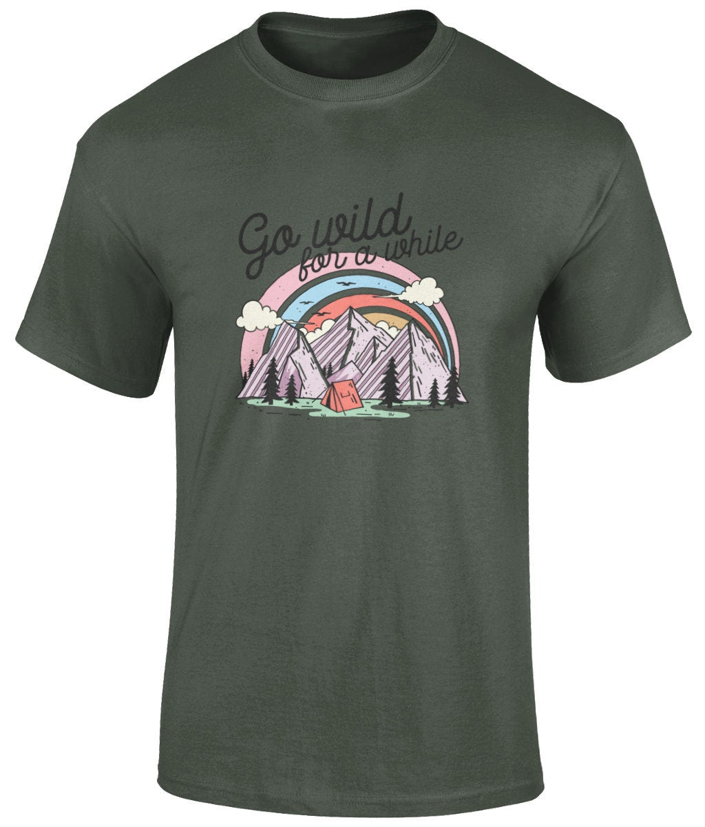 Go wild for a while T-Shirt, Graphic T Shirt, Unisex Tee - BoundlessLoveStore - military green - Small - artisan print -