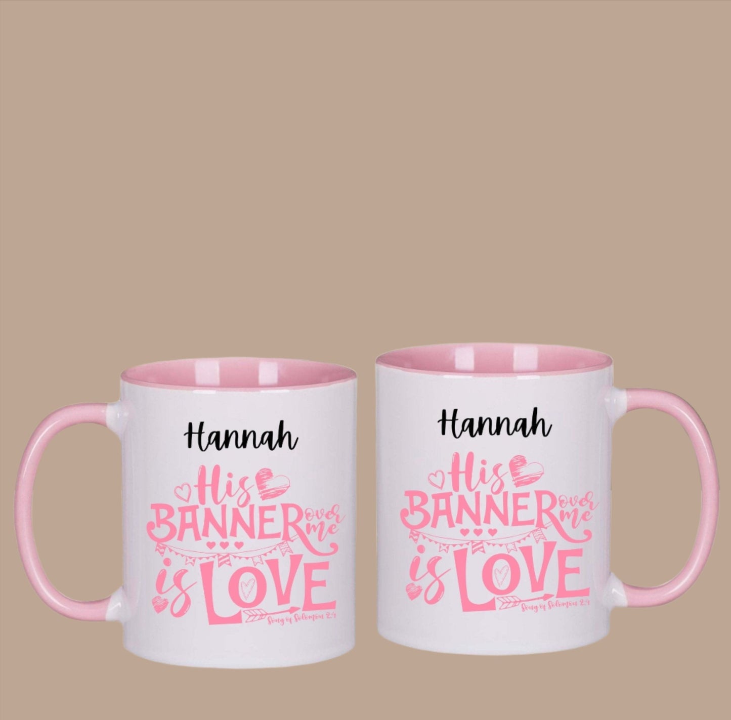 His banner over me is love; Personalise this mug by adding your name - BoundlessLoveStore - Pink - friend -Christian mug gift