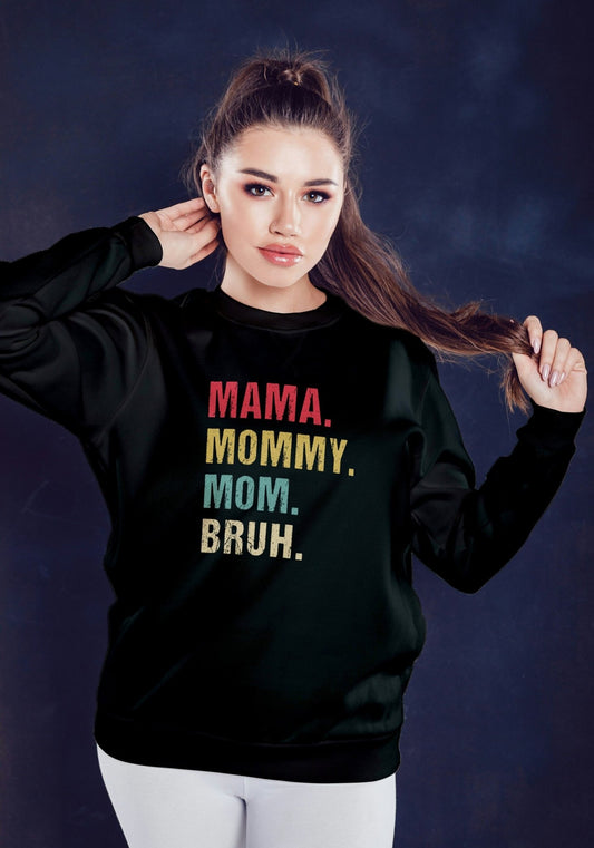 Mama Mommy Mom Bruh, mother's day sweatshirt - BoundlessLoveStore - X-Small - Deep Black -Custom Mom Sweater - Mum Jumper