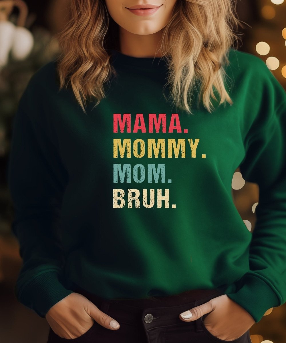 Mama Mommy Mom Bruh, mother's day sweatshirt - BoundlessLoveStore - X-Small - Forest - Custom Mom Sweater - Custom Mum Jumper