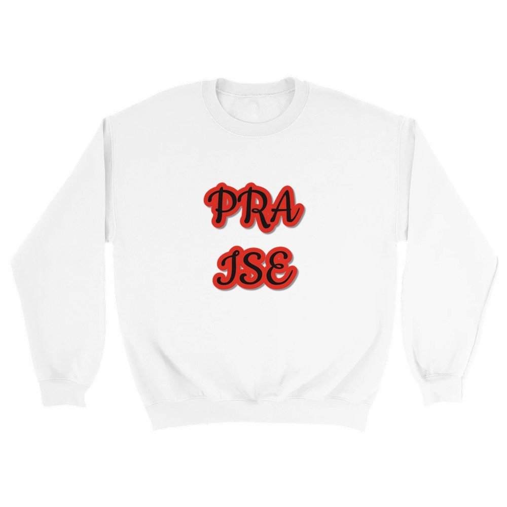 Praise Classic unisex crew neck sweatshirt - BoundlessLoveStore - White - S - Christian Sweatshirt - Clothing