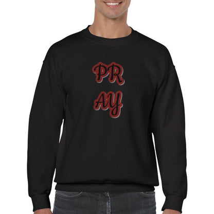 Pray Classic unisex crew neck sweatshirt - BoundlessLoveStore - Black - S - Christian Sweatshirt - Clothing