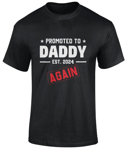 Promoted To Daddy Est. 2024 Again T-Shirt, Father's Day Gift - BoundlessLoveStore - Black - Small - Clothing - cool dad shirt