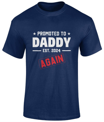 Promoted To Daddy Est. 2024 Again T-Shirt, Father's Day Gift - BoundlessLoveStore - Navy - Small - Clothing - cool dad shirt