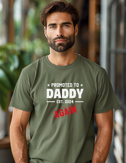 Promoted To Daddy Est. 2024 Again T-Shirt, Father's Day Gift - BoundlessLoveStore - Military Green - Small - Clothing