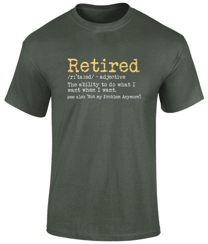 Retired- Not my Problem Anymore Tee Shirt, Funny Unisex T- Shirt - BoundlessLoveStore- Military Green - Small - campy tee top