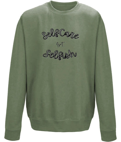 Selfcare isn't selfish k Unisex Sweatshirt - BoundlessLoveStore - X-Small - Earthy Green - Clothing - College Sweatshirt