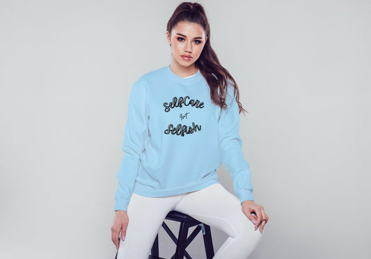 Selfcare isn't selfish Unisex Sweatshirt - BoundlessLoveStore - X-Small - Sky Blue - Clothing - College Sweatshirt