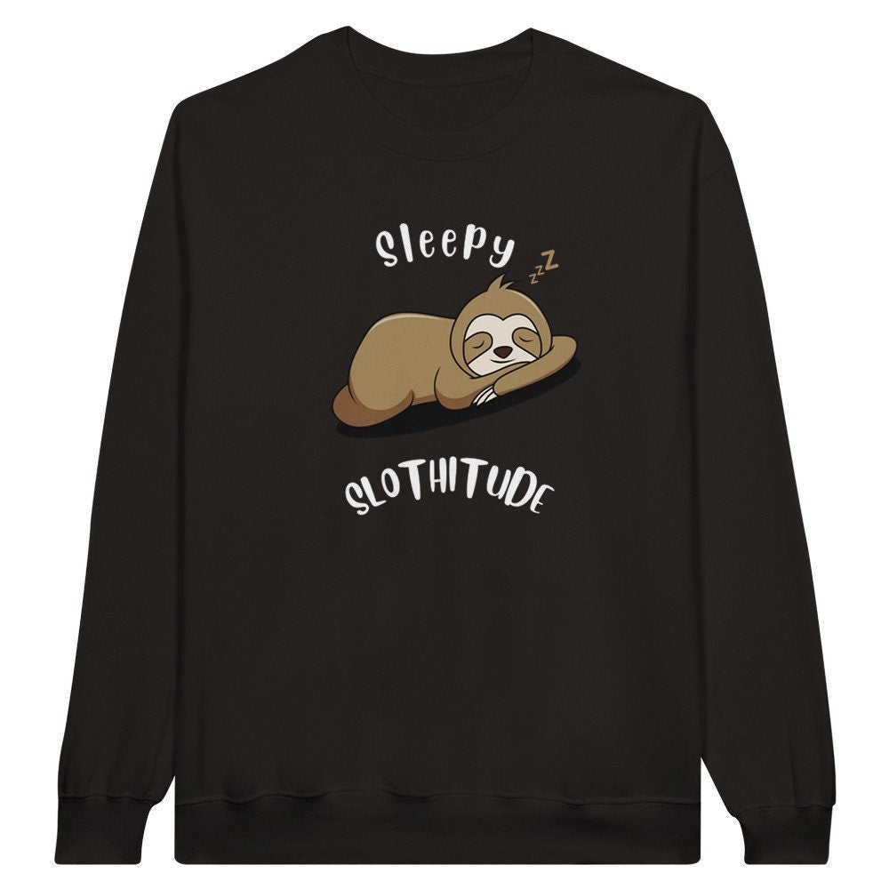 Sleepy Slothitude Unisex Crew Neck Sweatshirt - BoundlessLoveStore - Black - S - Clothing - College Sweatshirt