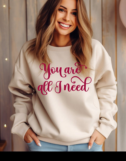 You are all i need valentine crew neck sweatshirt - BoundlessLoveStore - X-Small - Nude - couple sweatshirt